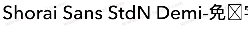 Shorai Sans StdN Demi字体转换
